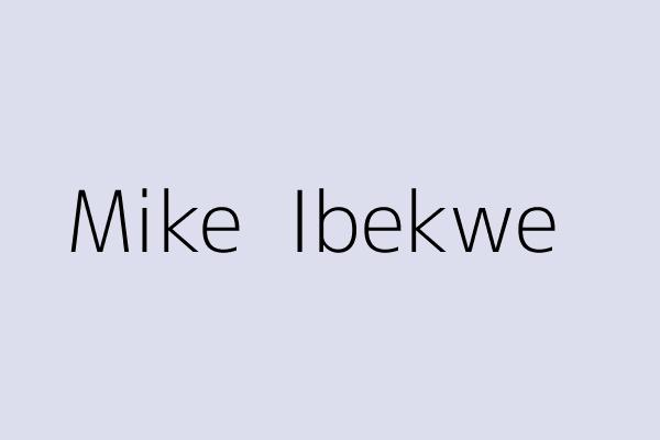 Mike  Ibekwe